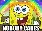 Nobody Cares