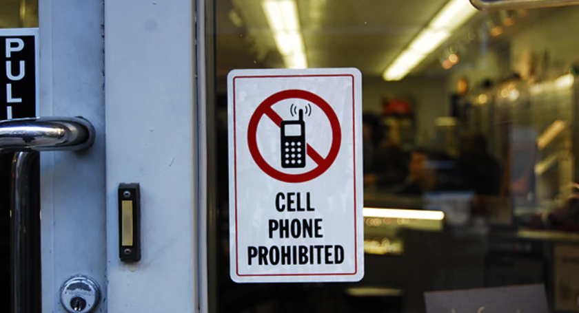 Cell phone prohibited