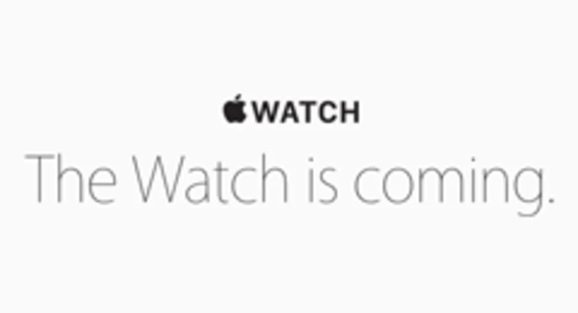 The watch is coming