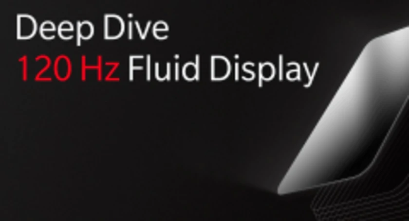 Deep dive 120hz fluid display oneplus