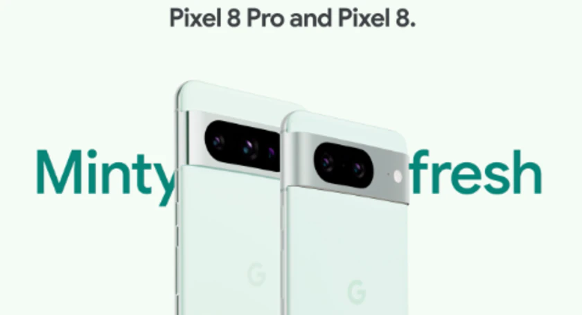 Google pixel 8 pro and pixel 8 minty fresh
