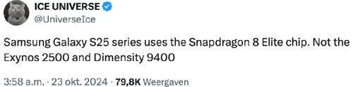 @UniverseIce tweet about the Samsung Galaxy S25 getting the Qualcomm Snapdragon 8 Elite