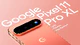 Google Pixel 11 Pro XL in pink with gold frame