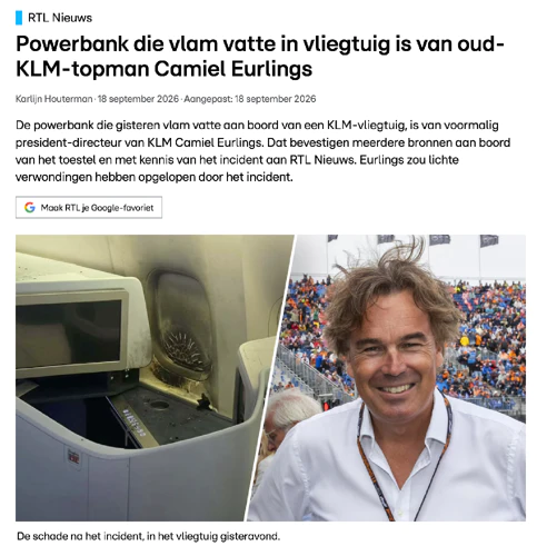 Nieuwsartikel van RTL Nieuws over het vlam vatten van een powerbank aan boord van een KLM-vliegtuig Nieuwsartikel van RTL Nieuws over het vlam vatten van een powerbank aan boord van een KLM-vliegtuig