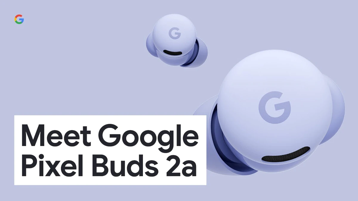 Google Pixel Buds 2a review: ongekend geluid, comfort en ANC voor weinig geld